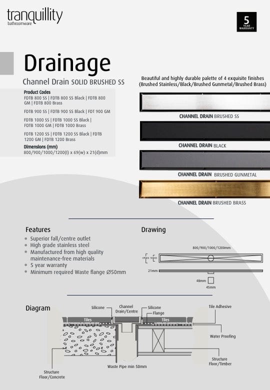 TRANQUILLITY CHANNEL DRAIN | SOLID BRUSHED STAINLESS | 800MM-1200MM | 4 COLOURS